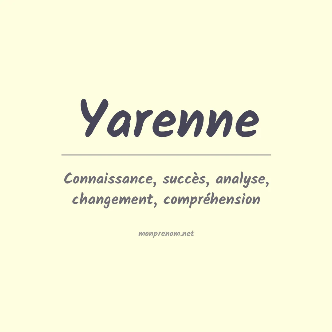 Signification du prénom Yarenne