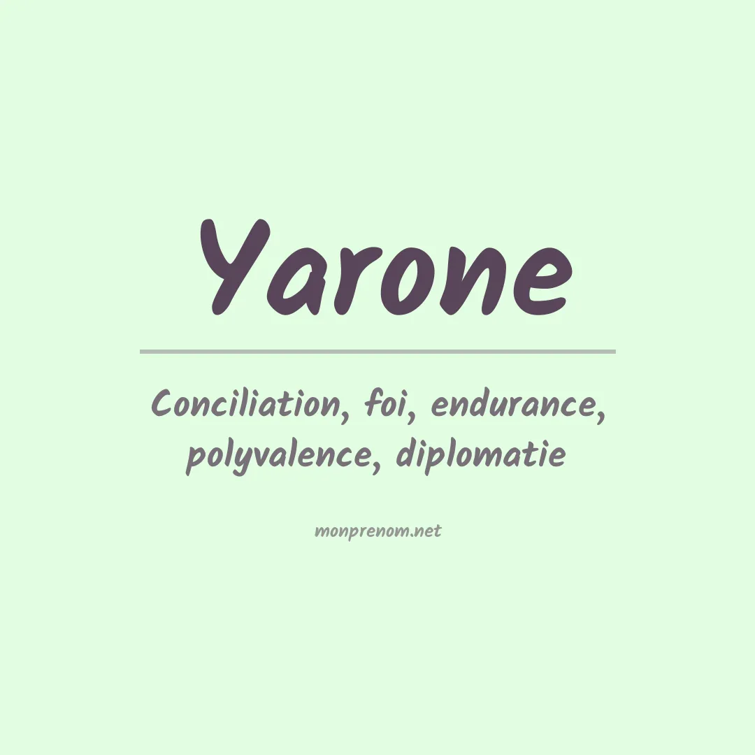 Signification du prénom Yarone