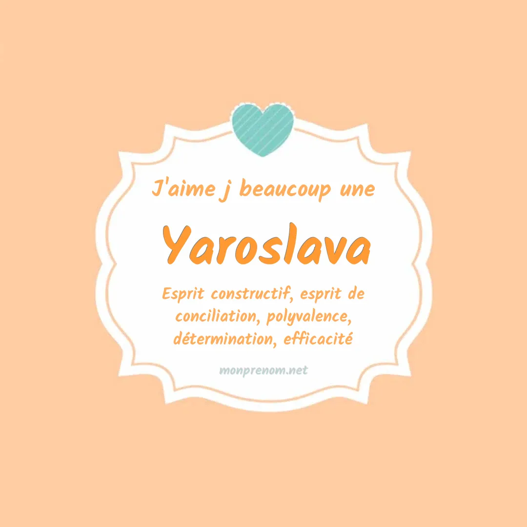 J'aime beaucoup Yaroslava