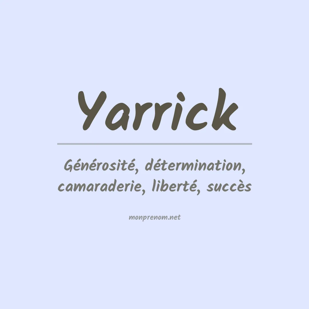Signification du prénom Yarrick