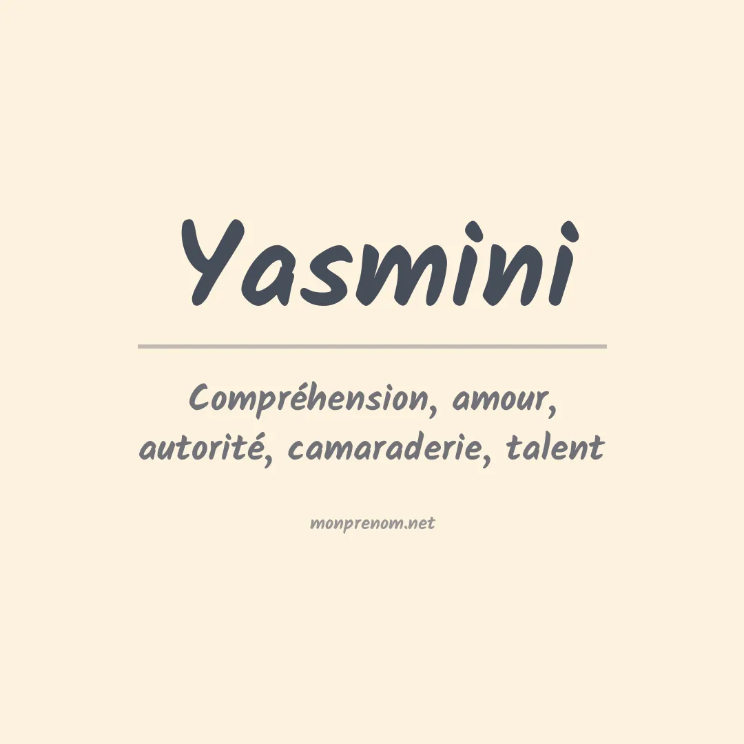 Signification du prénom Yasmini