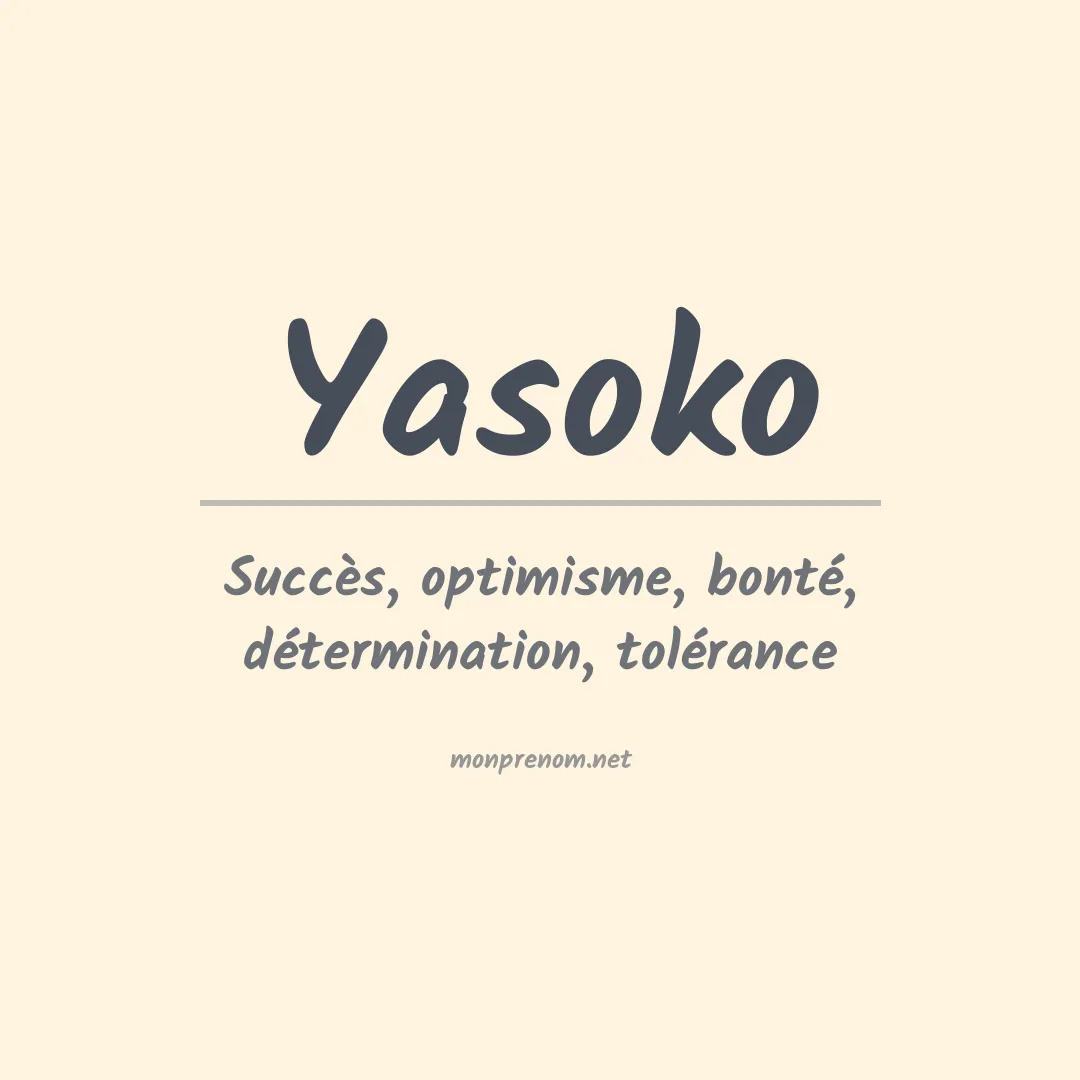 Signification du prénom Yasoko