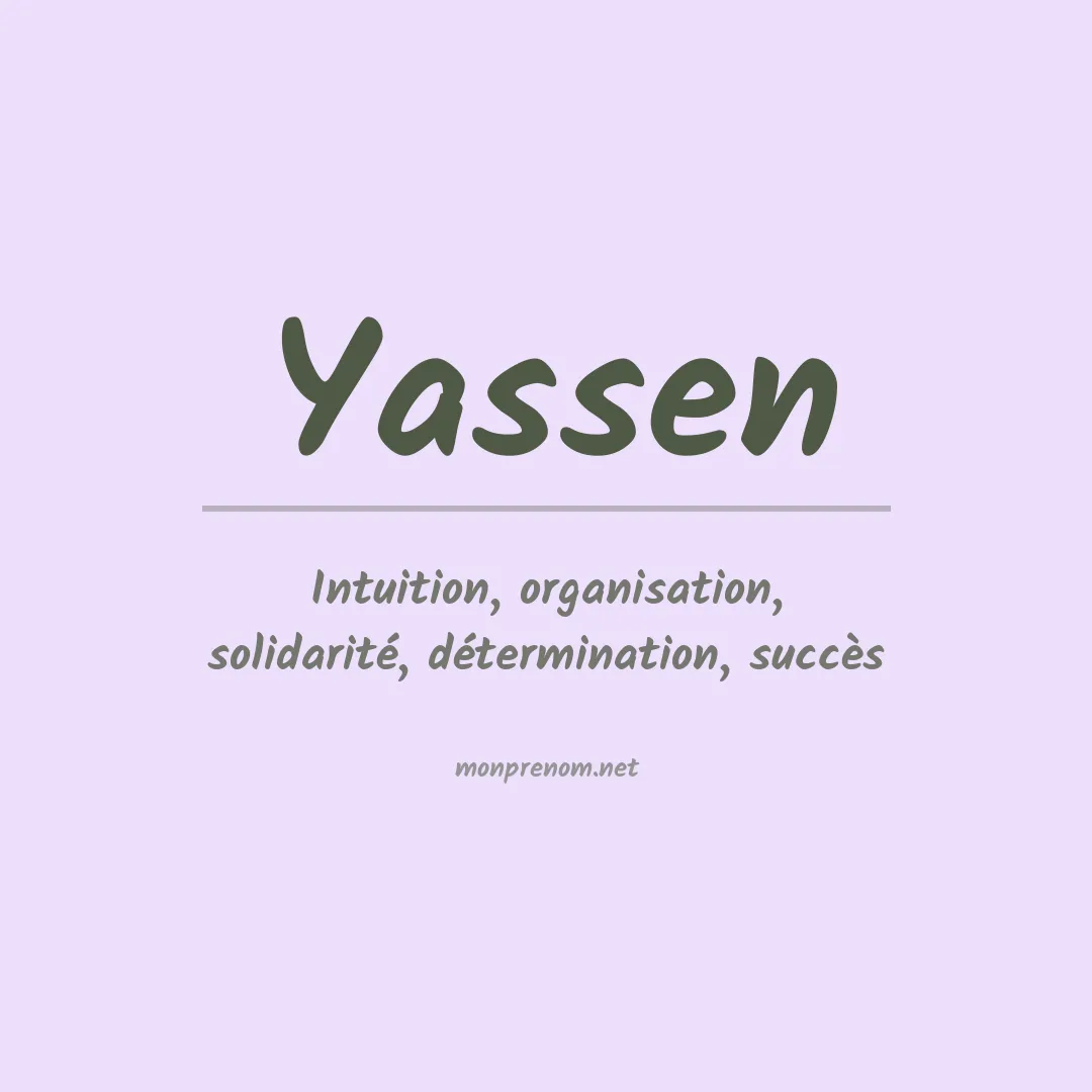 Signification du prénom Yassen