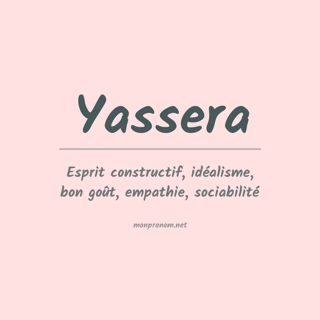 Signification du prénom Yassera