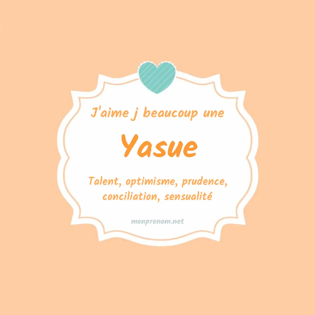 J'aime beaucoup Yasue