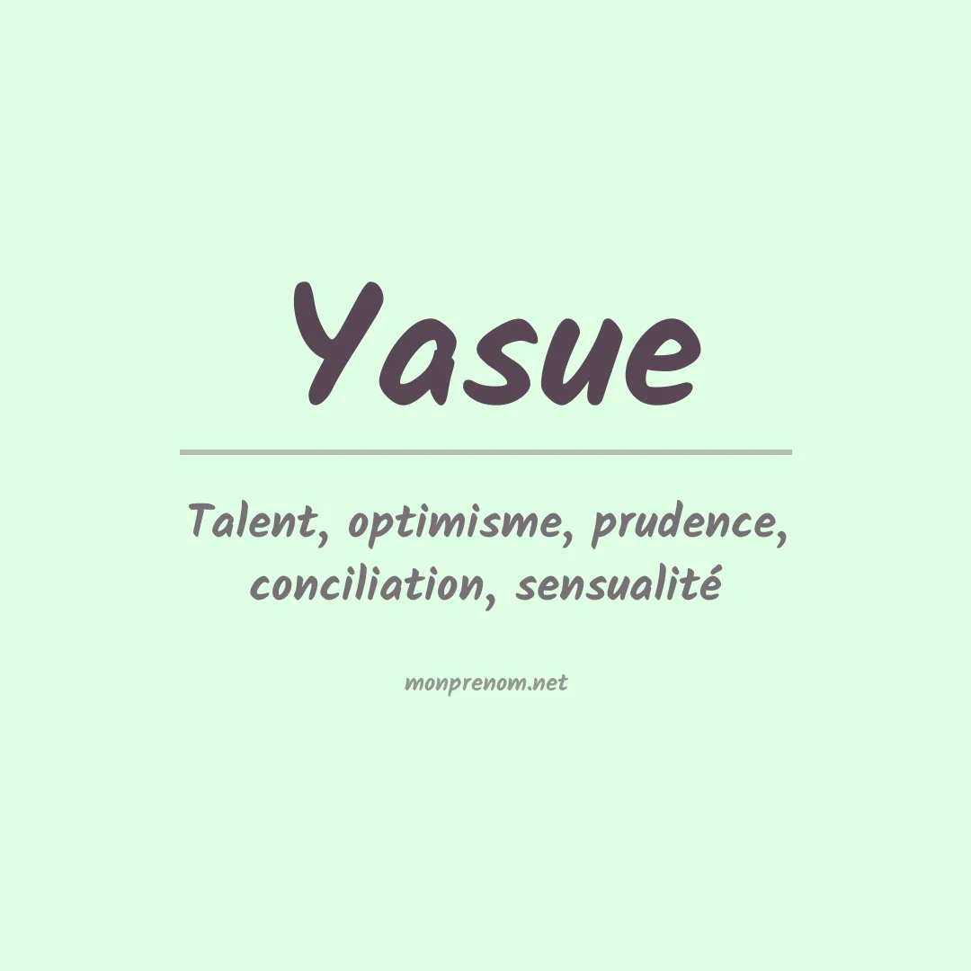Signification du prénom Yasue