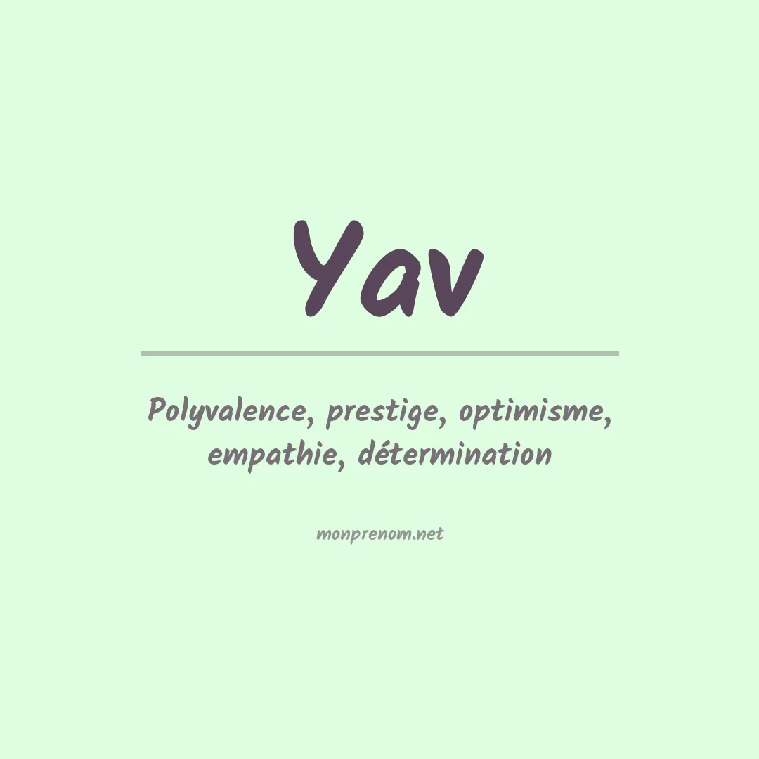 Signification du prénom Yav