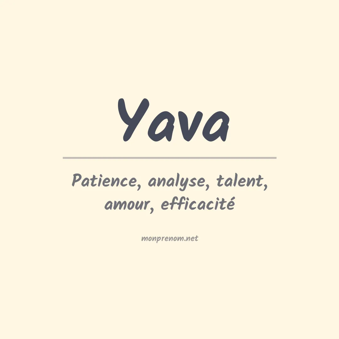Signification du prénom Yava