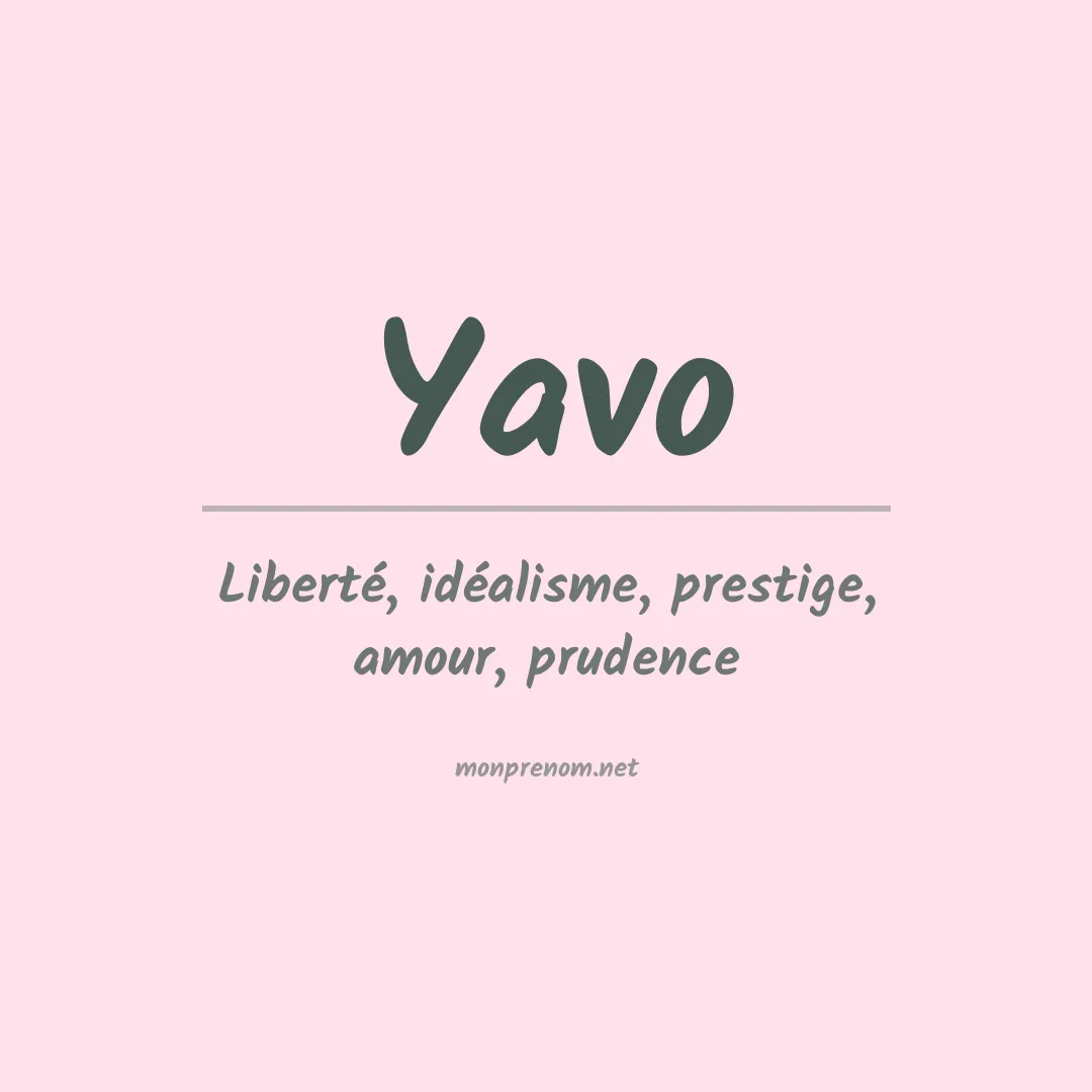 Signification du prénom Yavo