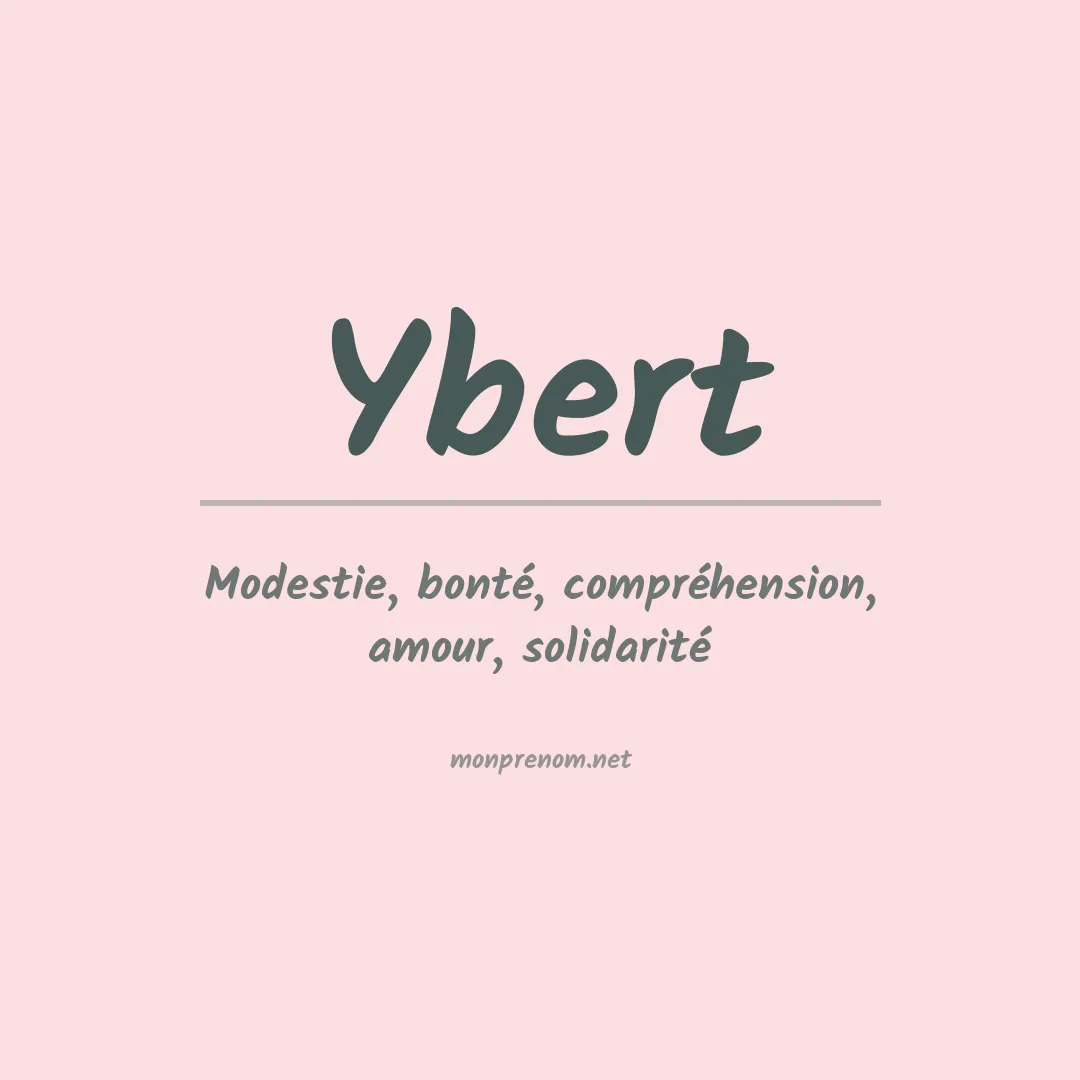 Signification du prénom Ybert