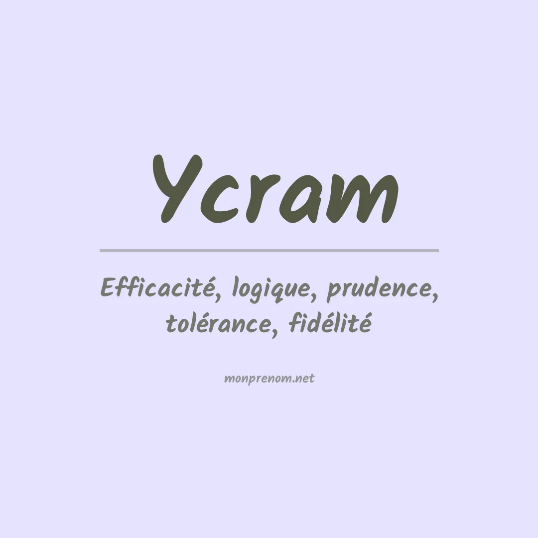 Signification du prénom Ycram