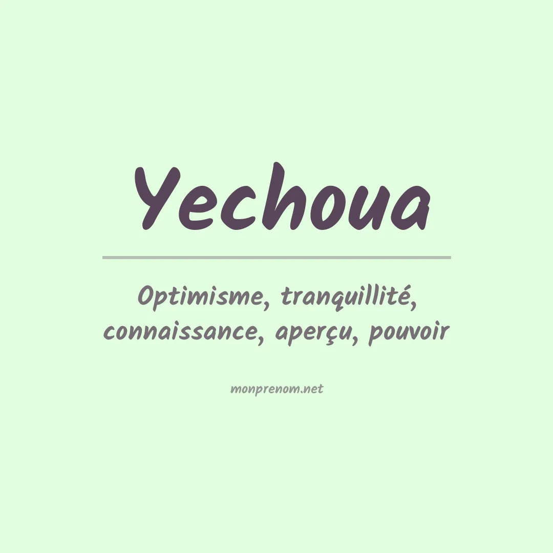 Signification du prénom Yechoua