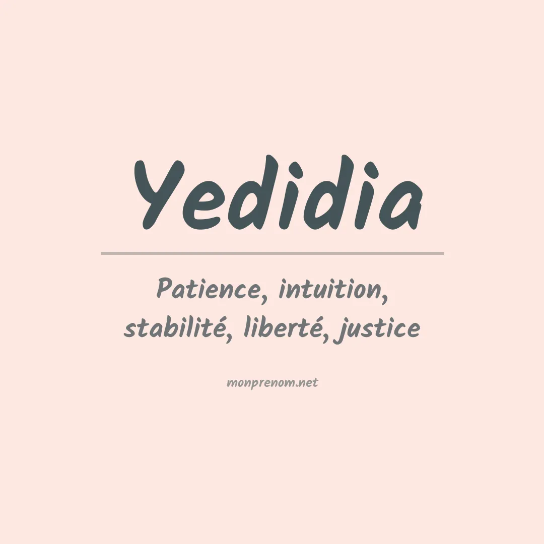 Signification du prénom Yedidia