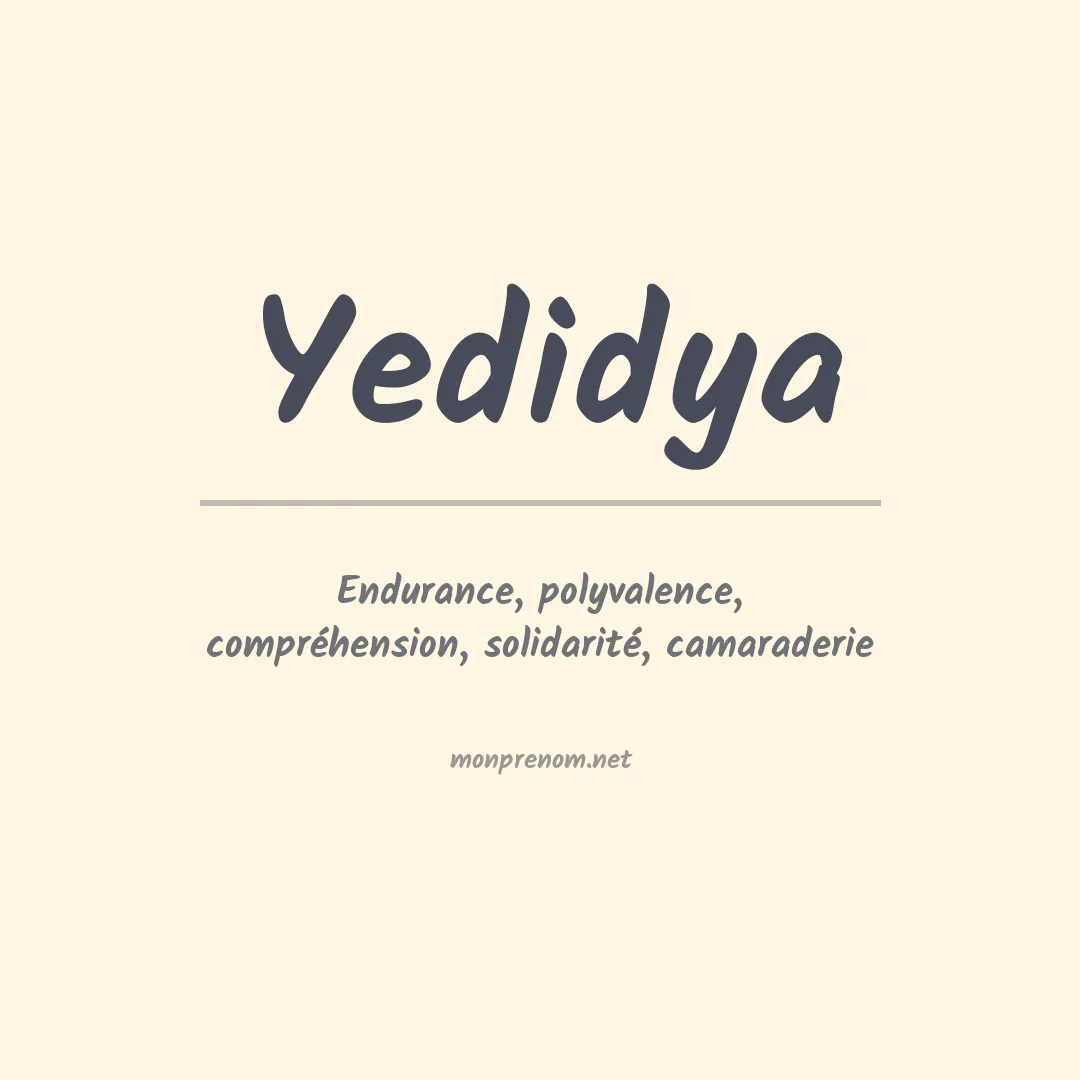 Signification du prénom Yedidya