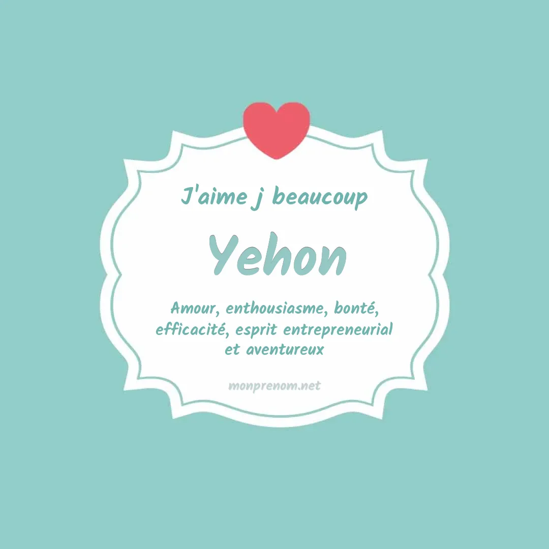 J'aime beaucoup Yehon
