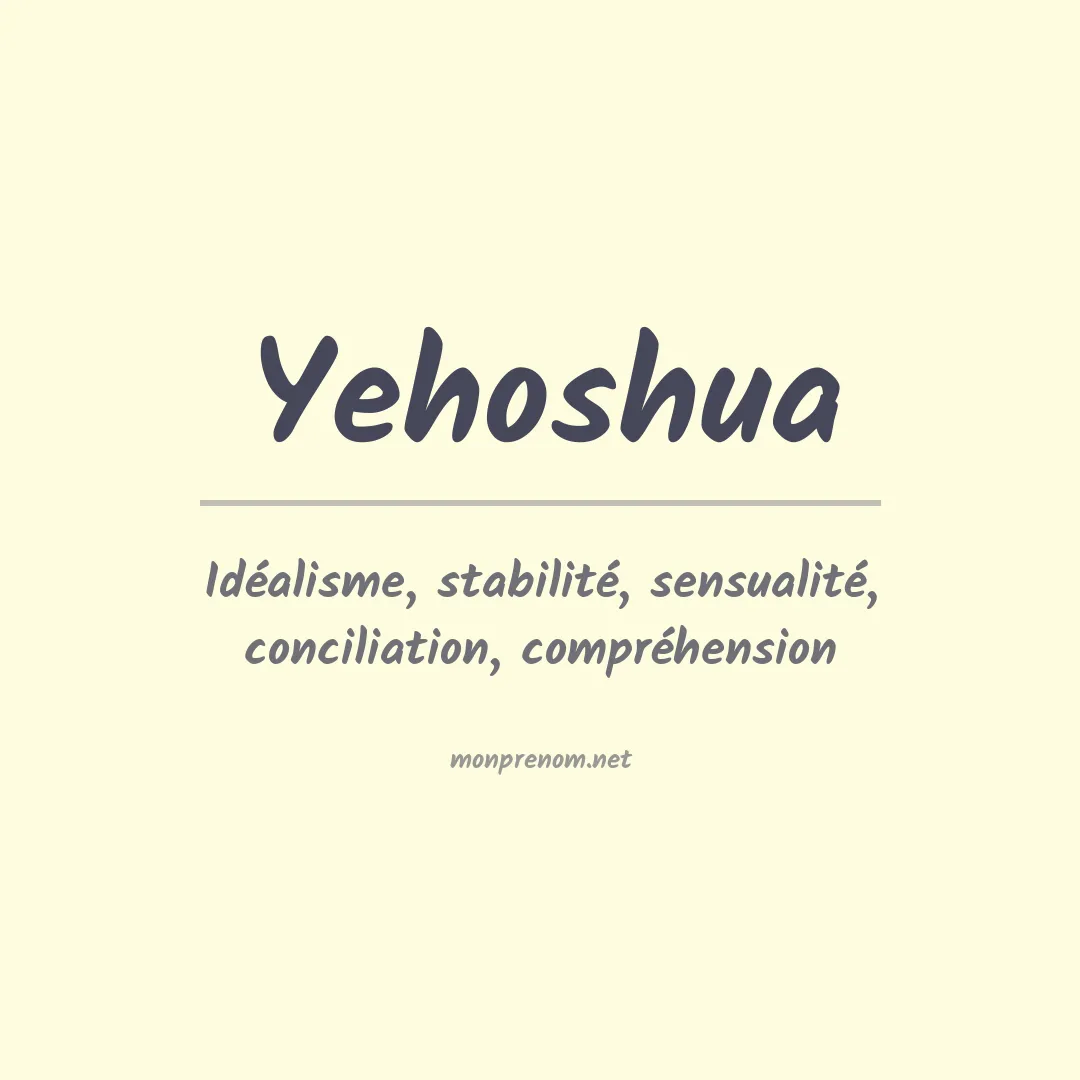 Signification du prénom Yehoshua