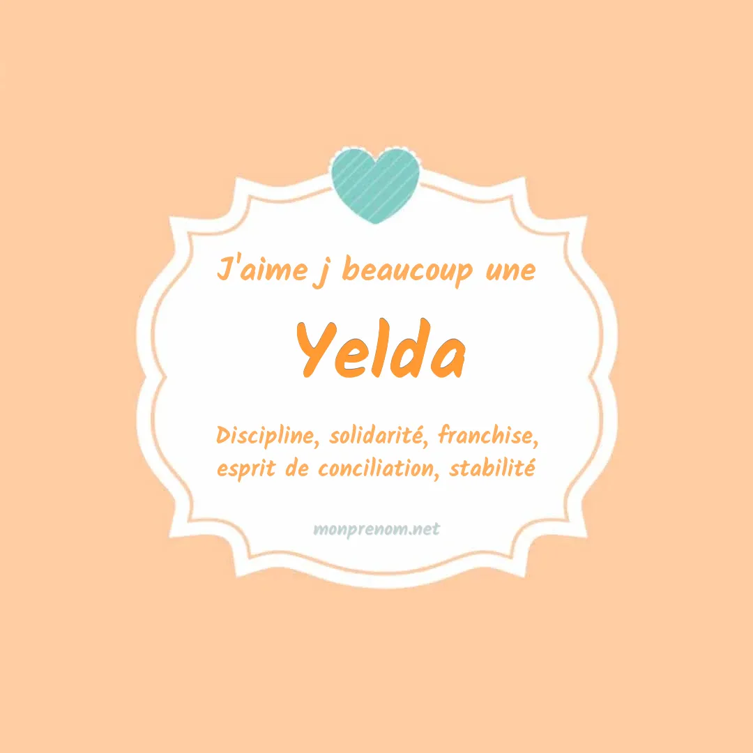 J'aime beaucoup Yelda