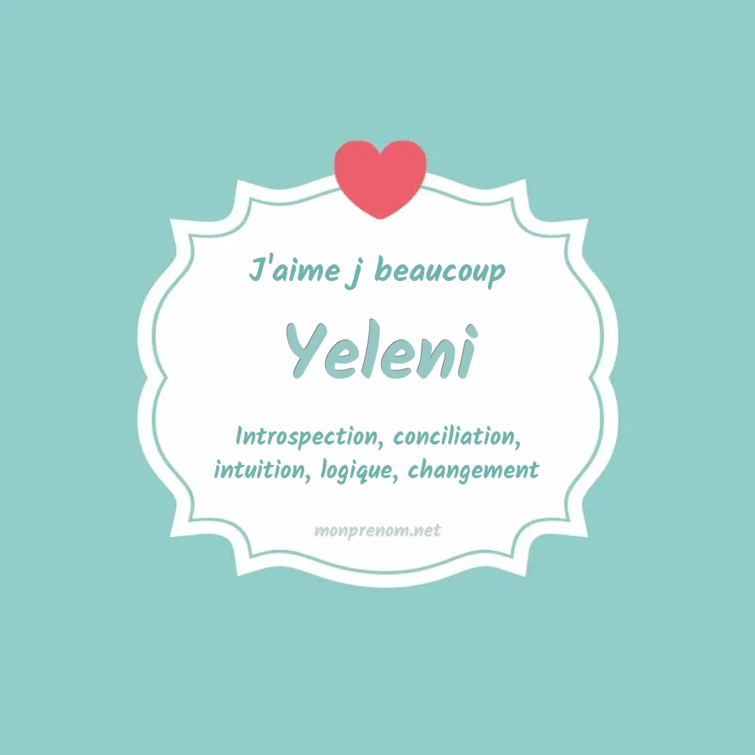 J'aime beaucoup Yeleni