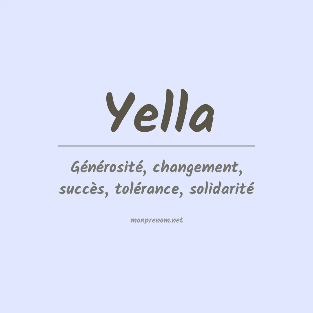 Signification du prénom Yella