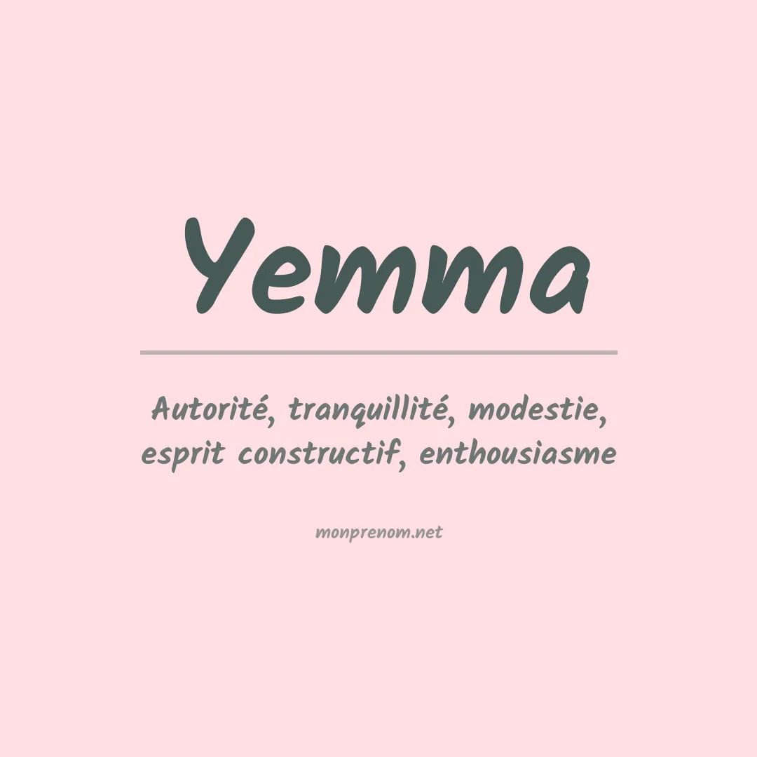Signification du prénom Yemma
