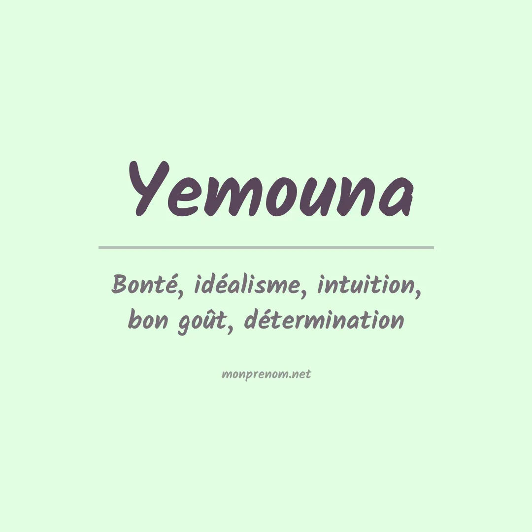 Signification du prénom Yemouna
