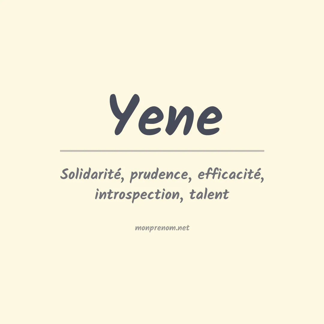 Signification du prénom Yene