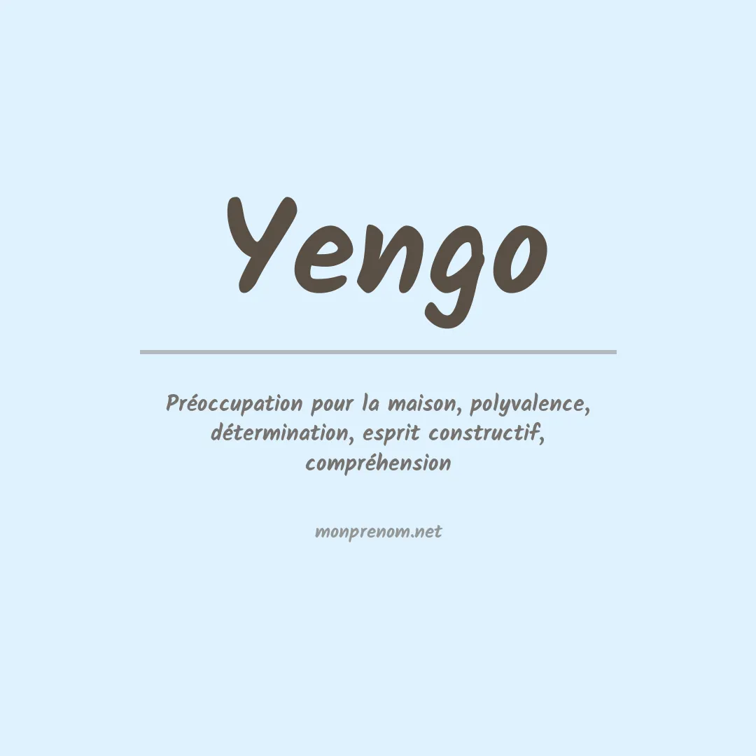 Signification du prénom Yengo