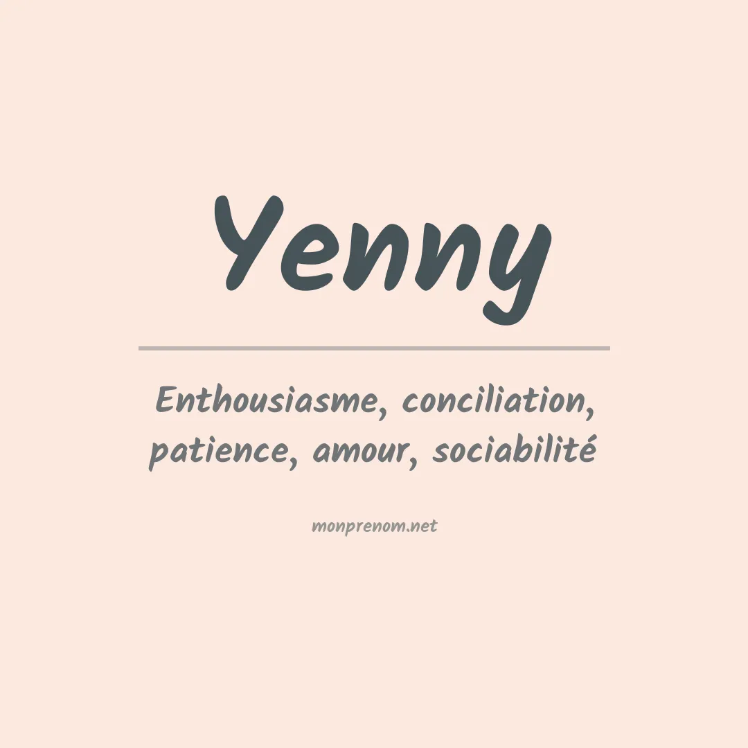 Signification du prénom Yenny