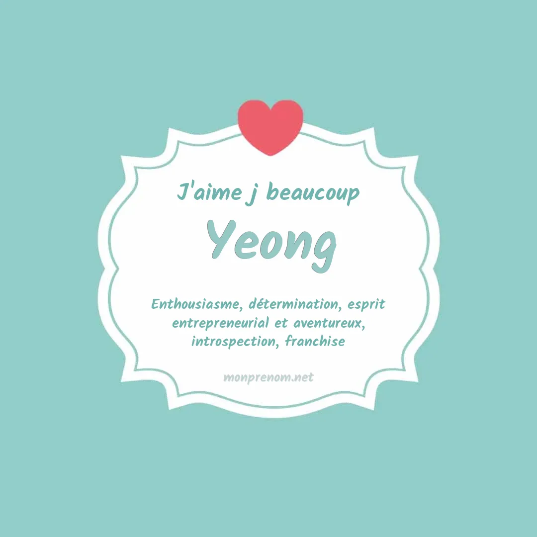 J'aime beaucoup Yeong