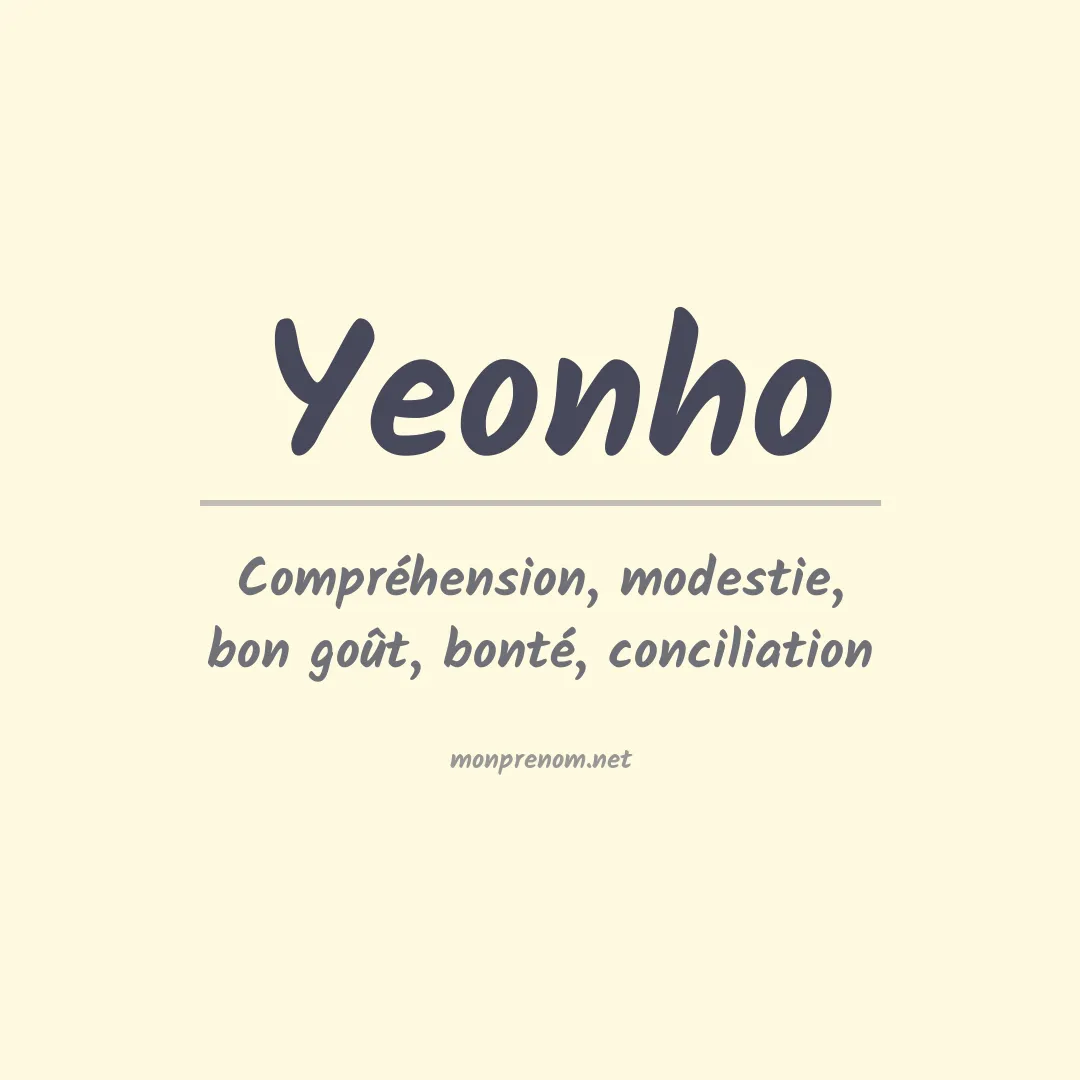Signification du prénom Yeonho