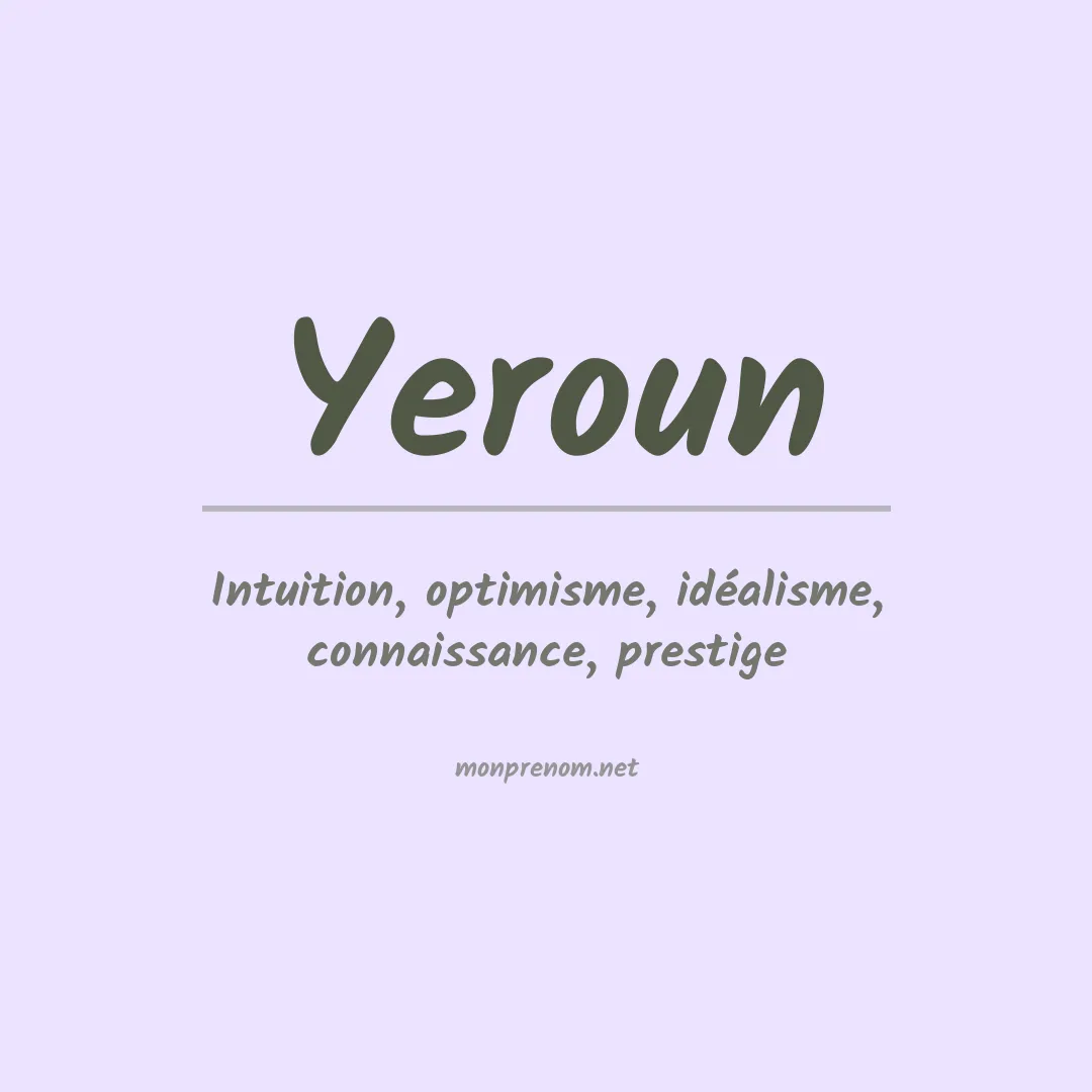 Prénom Yeroun