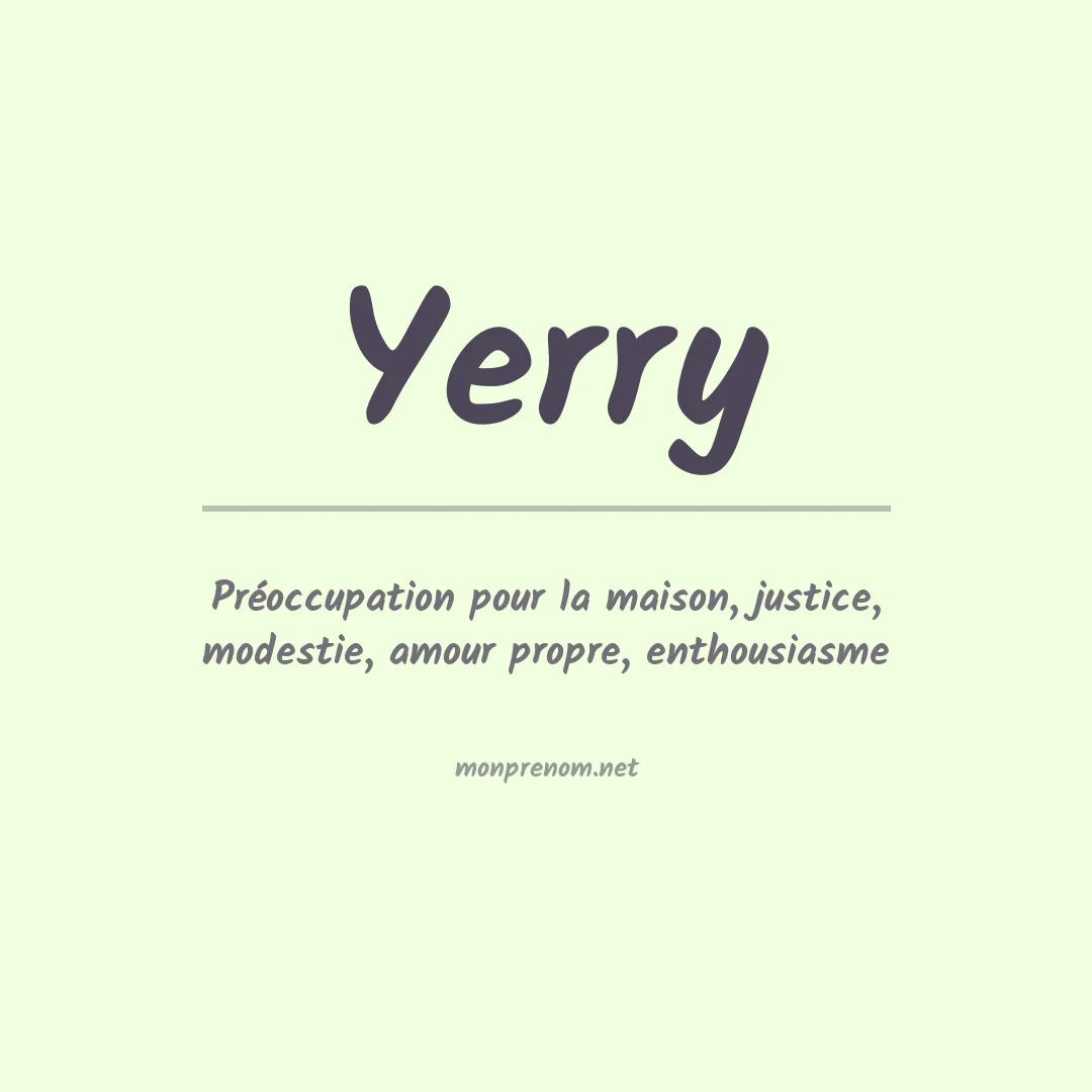Signification du prénom Yerry