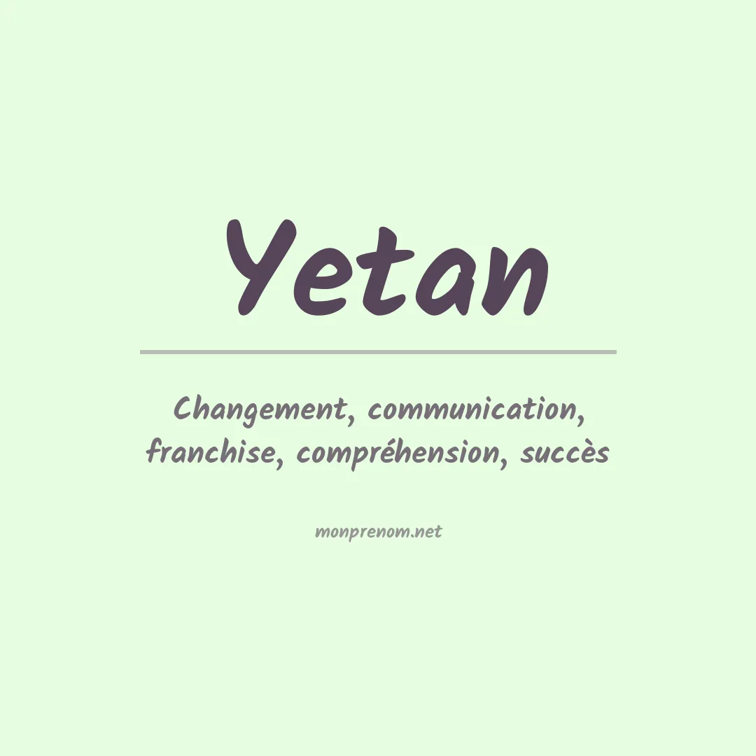Signification du prénom Yetan