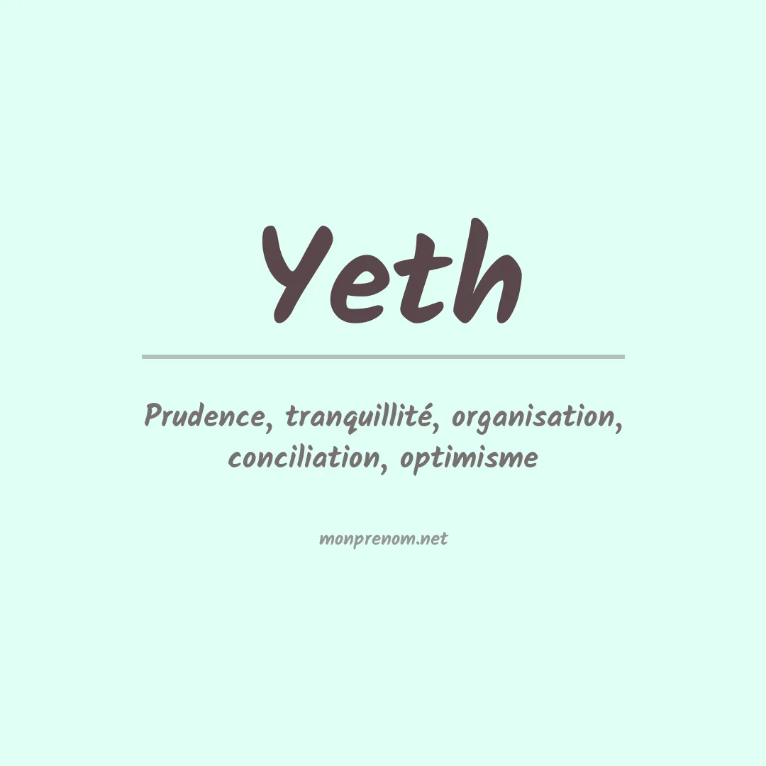 Signification du prénom Yeth