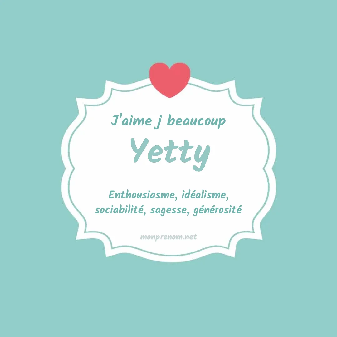 J'aime beaucoup Yetty