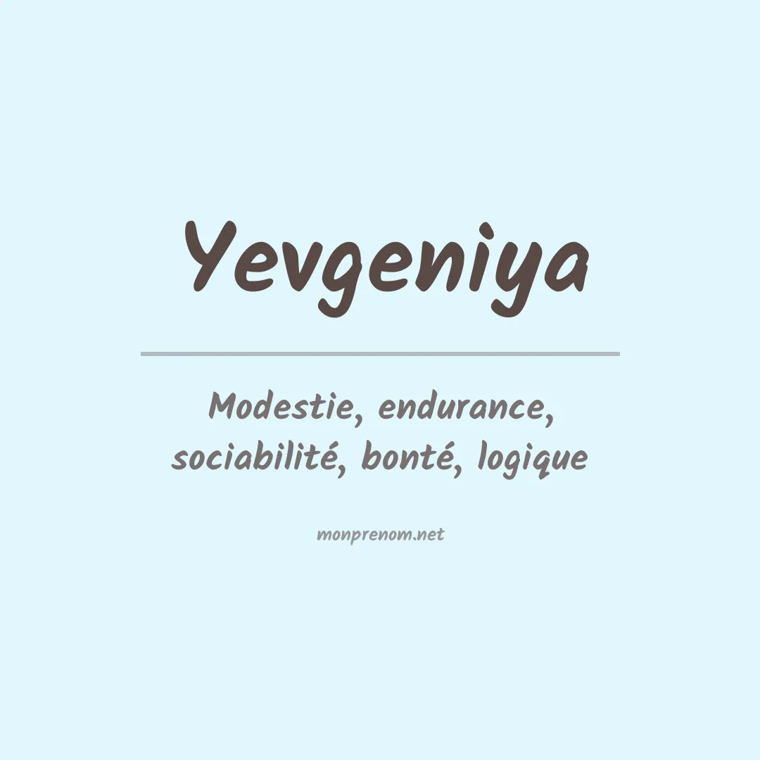 Signification du prénom Yevgeniya