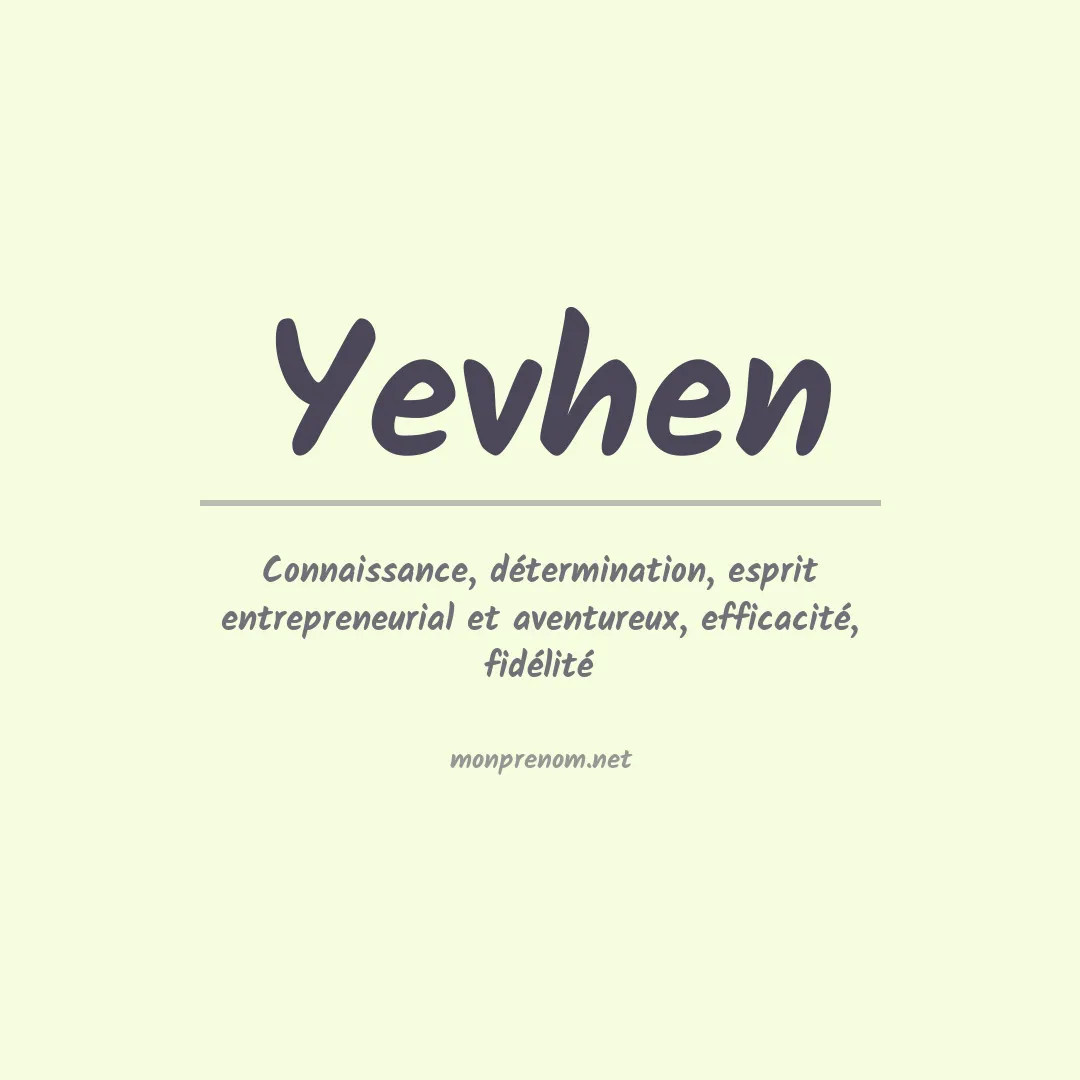 Signification du prénom Yevhen