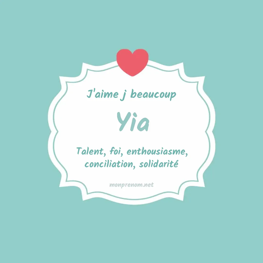 J'aime beaucoup Yia