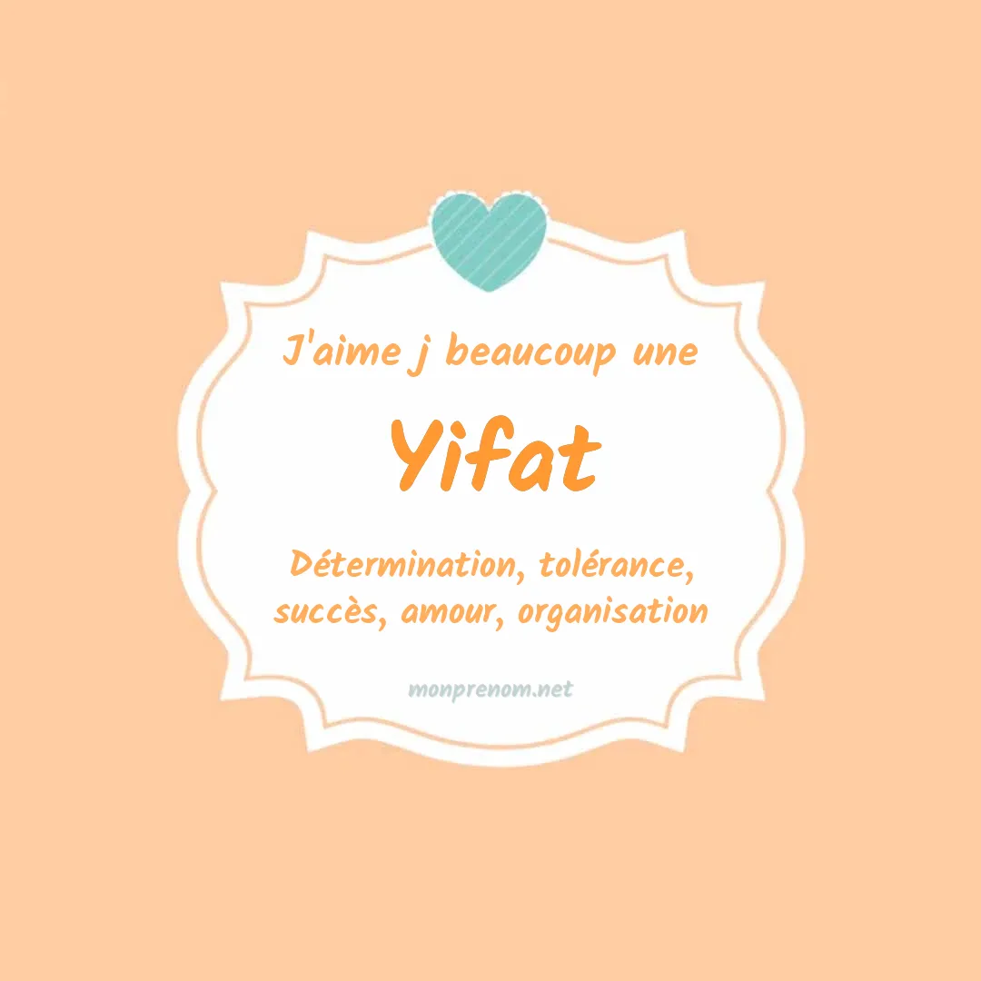 J'aime beaucoup Yifat
