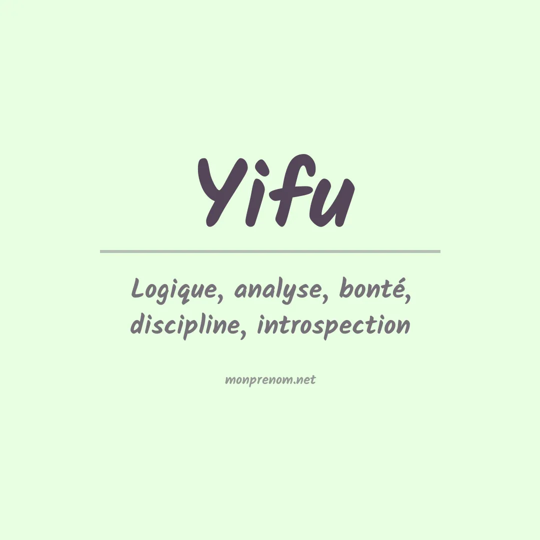 Signification du prénom Yifu