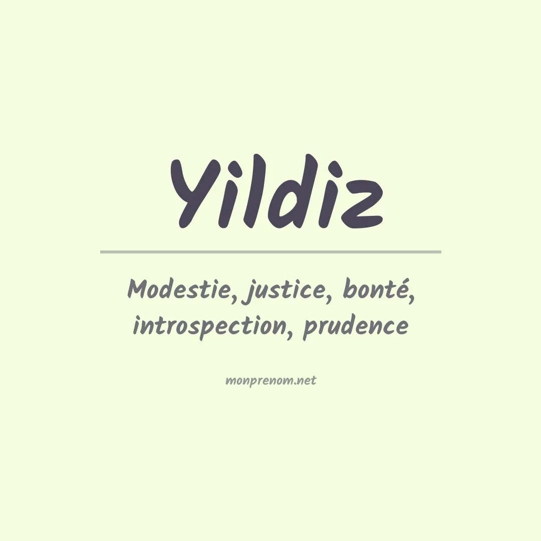 Signification du prénom Yildiz