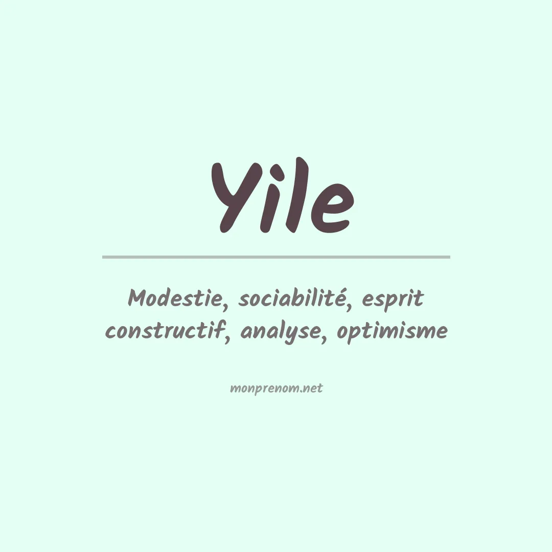 Signification du prénom Yile