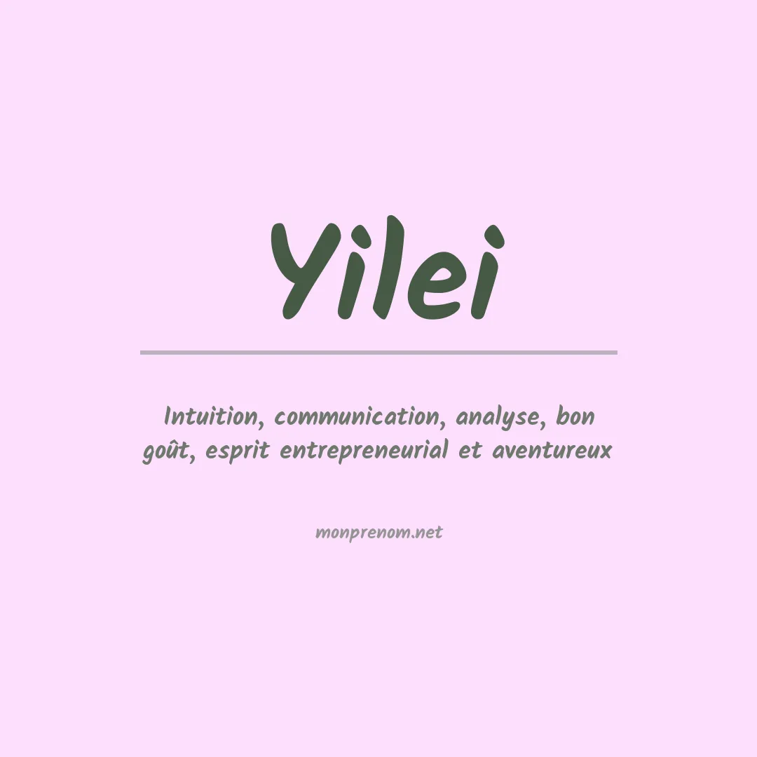 Signification du prénom Yilei