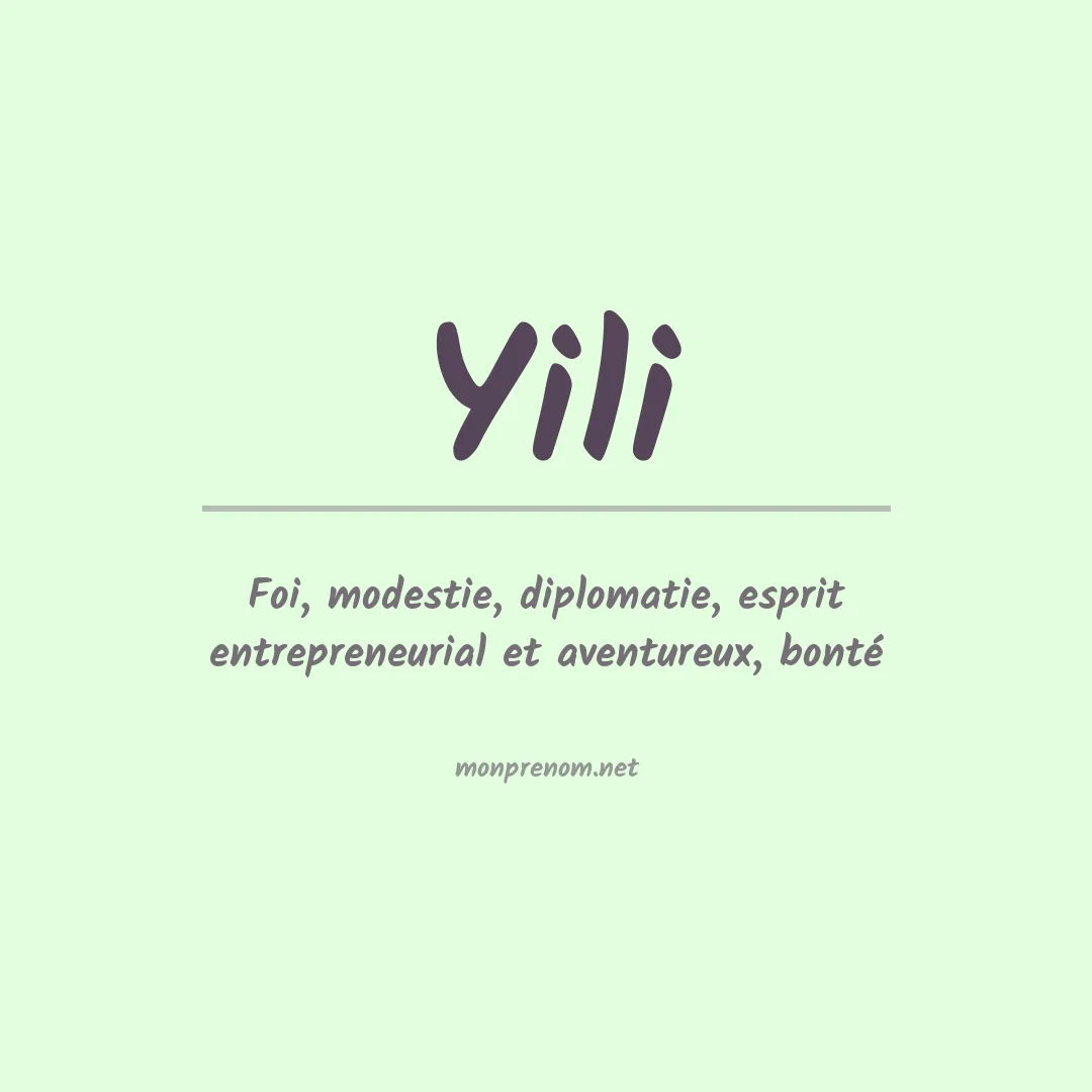 Signification du prénom Yili
