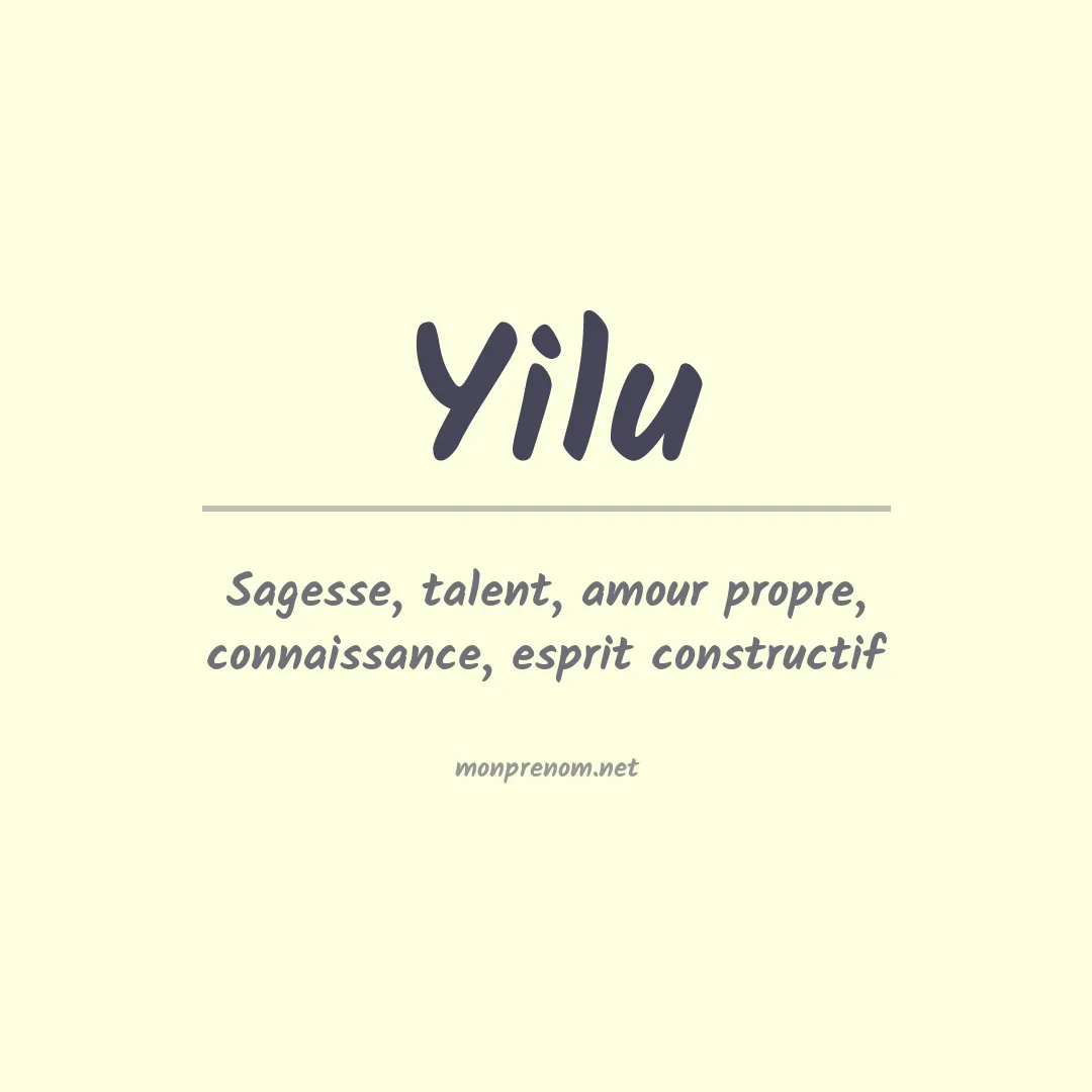 Signification du prénom Yilu
