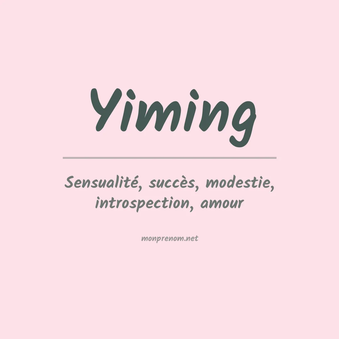 Signification du prénom Yiming