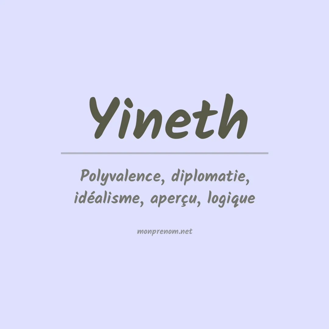Signification du prénom Yineth