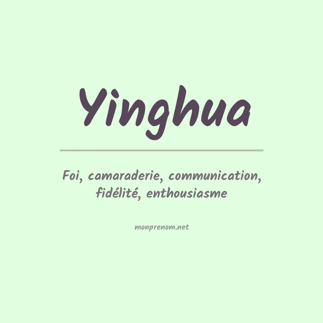 Signification du prénom Yinghua
