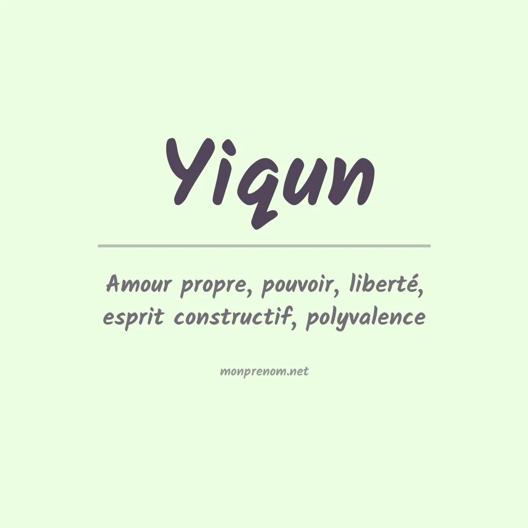 Signification du prénom Yiqun
