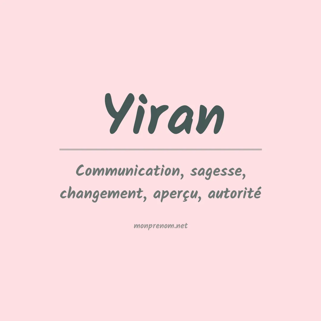 Signification du prénom Yiran